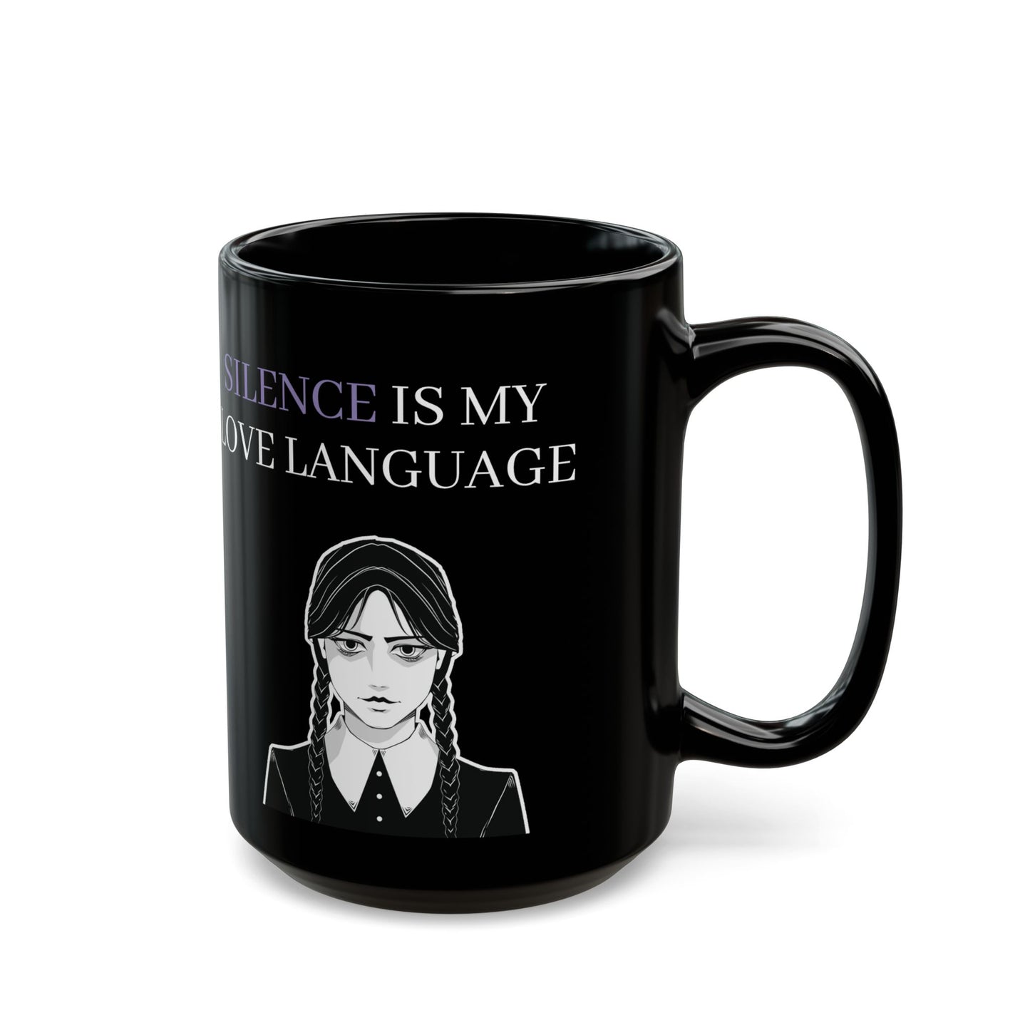 Wednesday Addams Mug, Silence is My Love Language