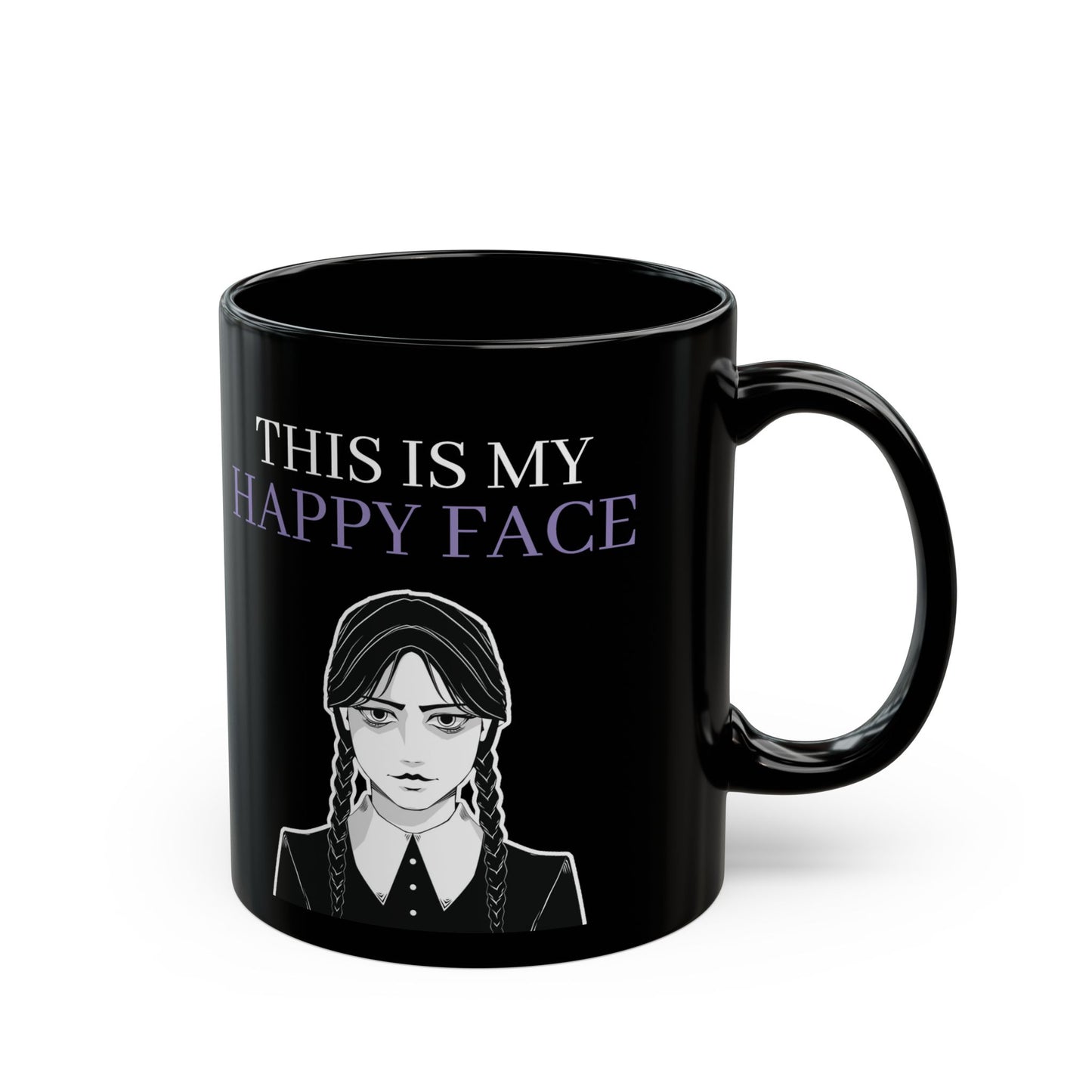 Wednesday Addams Mug, This Is My Happy Face Cup
