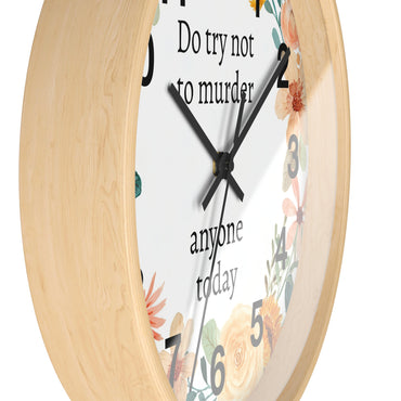 Do Not Murder Anyone Today