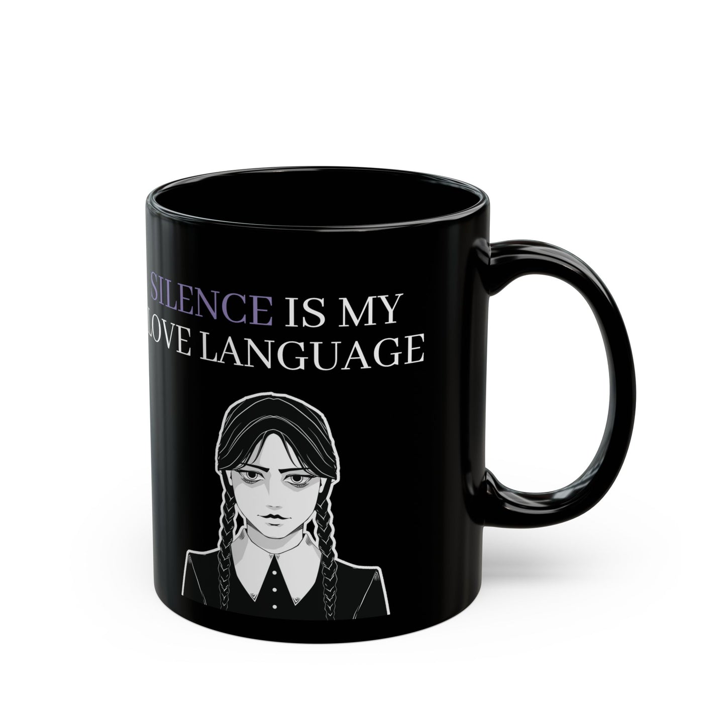 Wednesday Addams Mug, Silence is My Love Language
