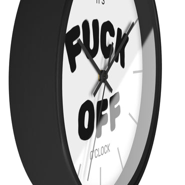 Fuck Off O'Clock