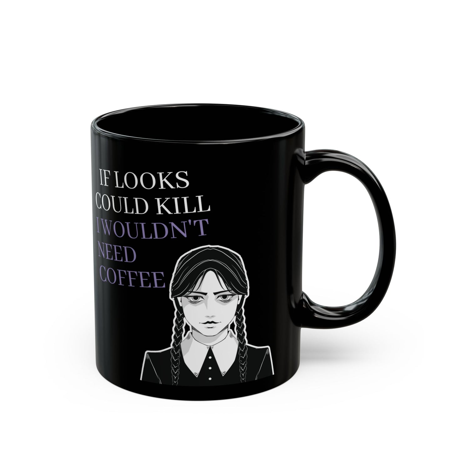 Wednesday Addams Mug, If Looks Could Kill