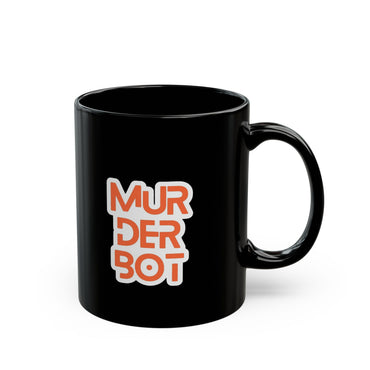MurderBot Mug, Sweet Dreams Cup